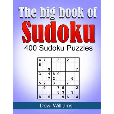 The big book of Sudoku: 400 Sudoku Puzzles