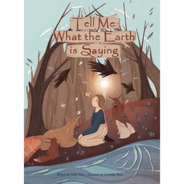Tell Me What the Earth is Saying