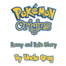 Pokemon Origins: Kenny and Kei's Story