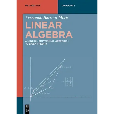 Linear Algebra: A Minimal Polynomial Approach to Eigen Theory