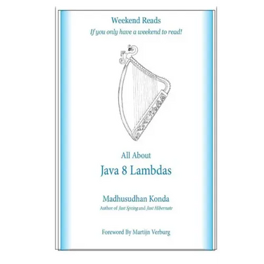 All About Java 8 Lambdas: Introducing Java 8 Lambdas