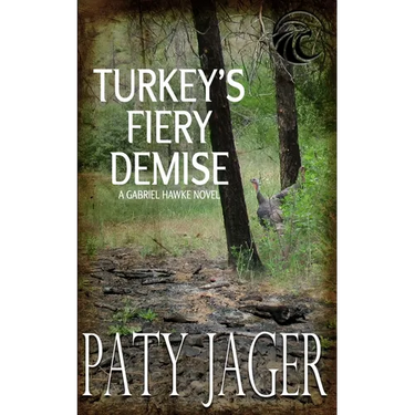Turkey's Fiery Demise: Gabriel Hawke Novel