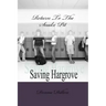 Return To The Snake Pit: Saving Hargrove