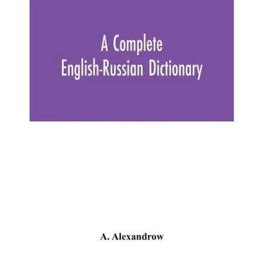 A complete English-Russian dictionary