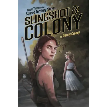 Slingshot 8: Colony