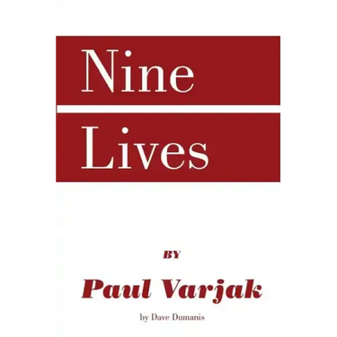 Nine Lives by Paul Varjak by Dave Dumanis