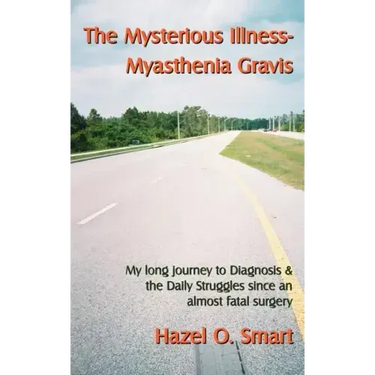 The Mysterious Illness-Myasthenia Gravis