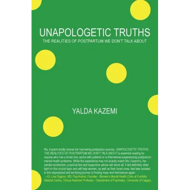 Unapologetic Truths: The Realities of Postpartum We Don't Talk About