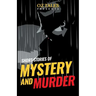 Short Stories of Mystery and Murder