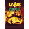 The Laws of PROFIT: Plan for Profit, or Plan for Loss
