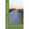 Gravel Roads: and other journeys