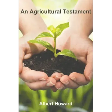 An Agricultural Testament