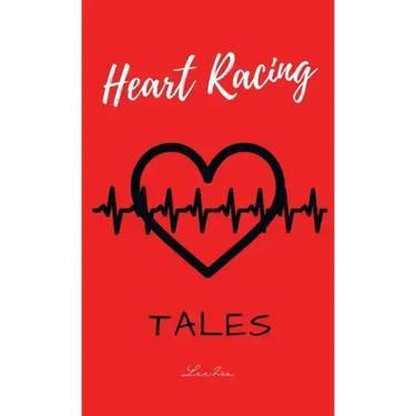Heart Racing Tales