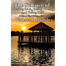 The Science of Getting Rich, Being Great, and Being Well