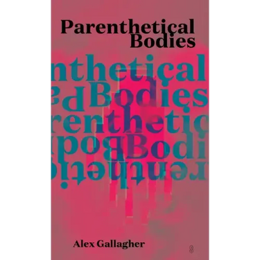 Parenthetical Bodies