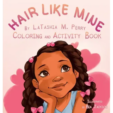 Hair Like Mine Coloring and Activity Book