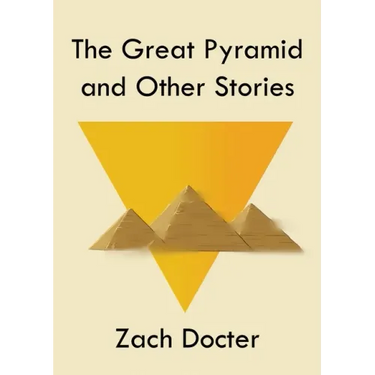 The Great Pyramid and Other Stories