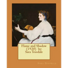 Flame and Shadow (1920) by: Sara Teasdale