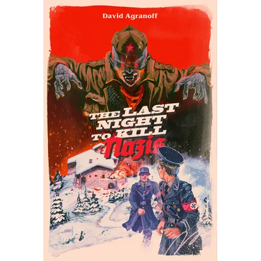 The Last Night to Kill Nazis
