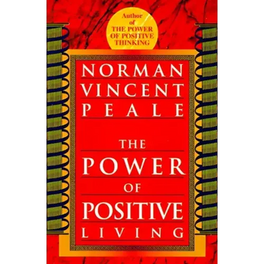 The Power of Positive Living