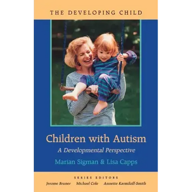 Children with Autism: A Developmental Perspective