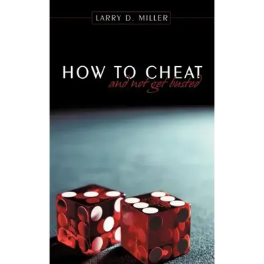 How to cheat and not get busted