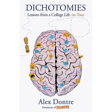 Dichotomies: Lessons from a College Life on Tour