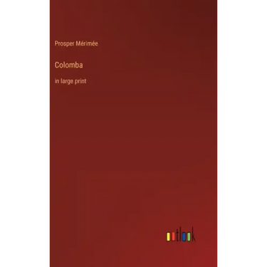 Colomba: in large print