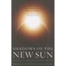 Shadows of the New Sun
