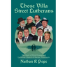 Those Villa Street Lutherans