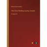 Their Silver Wedding Journey; Complet: in large print