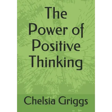 The Power of Positive Thinking