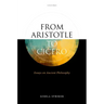From Aristotle to Cicero: Essays in Ancient Philosophy