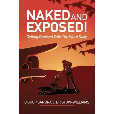 Naked and Exposed: Getting Dressed With The Word Daily