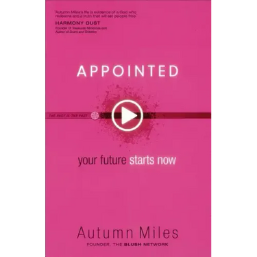 Appointed: Your Future Starts Now