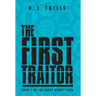 The First Traitor