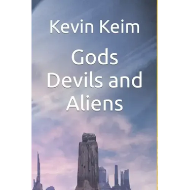 Gods Devils and Aliens