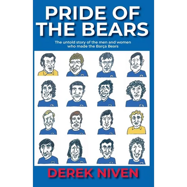 Pride of the Bears: The untold story of the men and women who made the Barça Bears