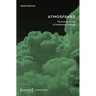 Atmosfears: The Uncanny Climate of Contemporary Ecofiction