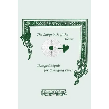 The Labyrinth of the Heart