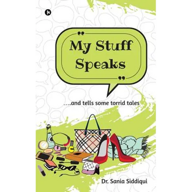 My Stuff Speaks: ....and tells some torrid tales