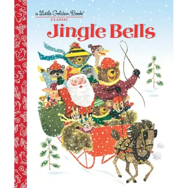 Jingle Bells: A Classic Christmas Book for Kids