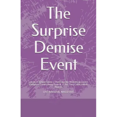 The Surprise Demise Event