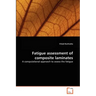 Fatigue assessment of composite laminates