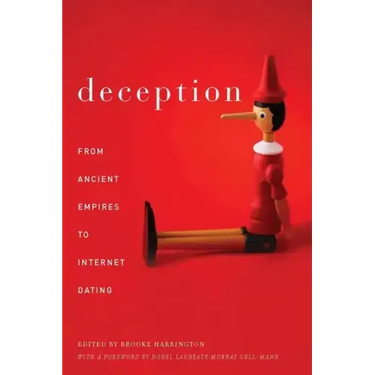 Deception: From Ancient Empires to Internet Dating