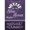 Murder on the Silver Screen