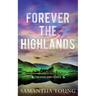 Forever the Highlands: Alternative Cover Edition