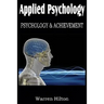Applied Psychology, Psychology and Achievement