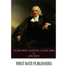 The John Wesley Collection: 5 Classic Works