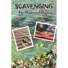 Scavenging for Diamond Dust